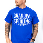 Spoiling Is My Game - Grandpa Unisex Crewneck T-Shirt Sweatshirt Hoodie