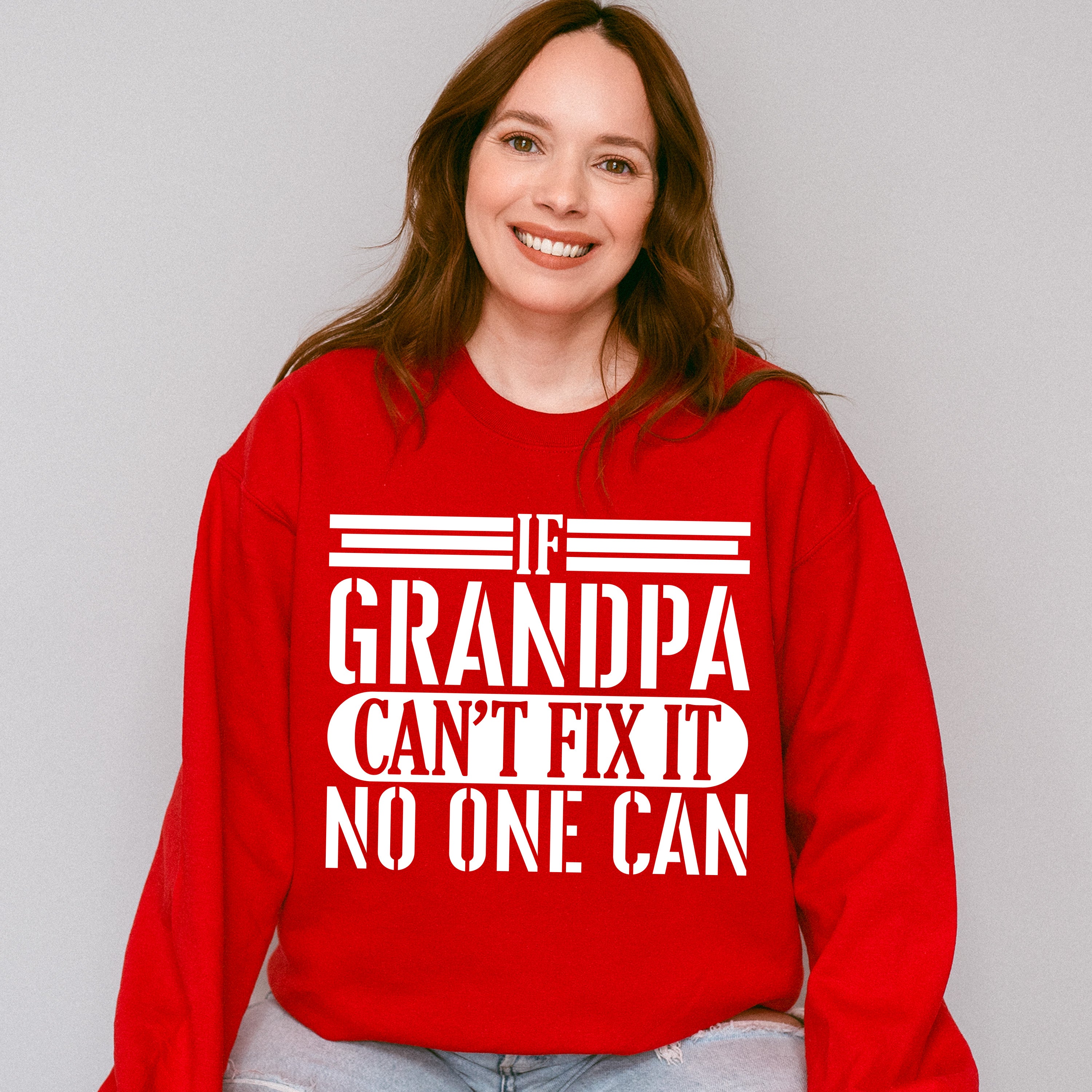 If Grandpa Can't Fix It - Grandpa Unisex Crewneck T-Shirt Sweatshirt Hoodie