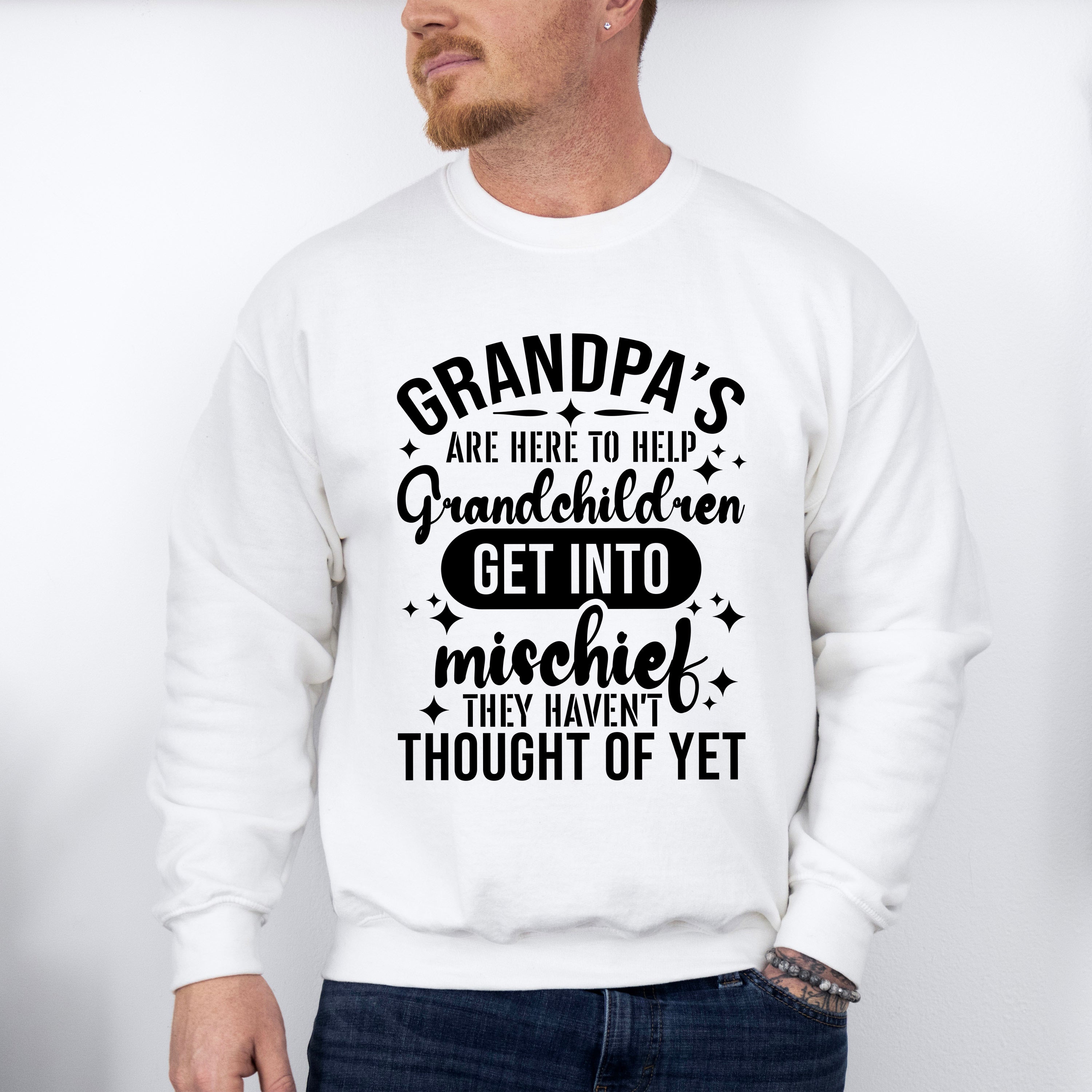Grandpa's Are Here To Help - Grandpa Unisex Crewneck T-Shirt Sweatshirt Hoodie