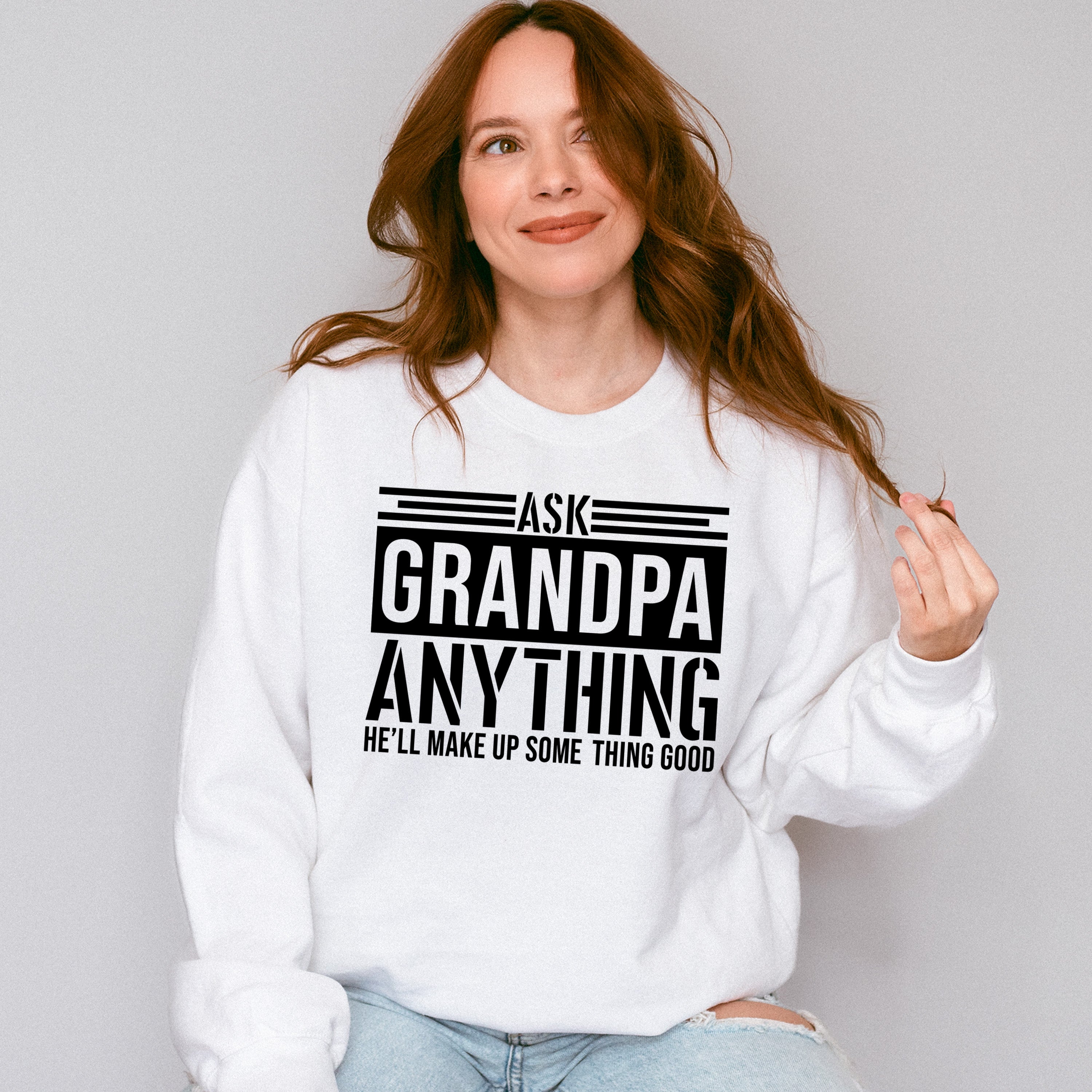 Ask Grandpa Anything - Grandpa Unisex Crewneck T-Shirt Sweatshirt Hoodie