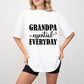 Grandpa Essential Everyday - Grandpa Unisex Crewneck T-Shirt Sweatshirt Hoodie