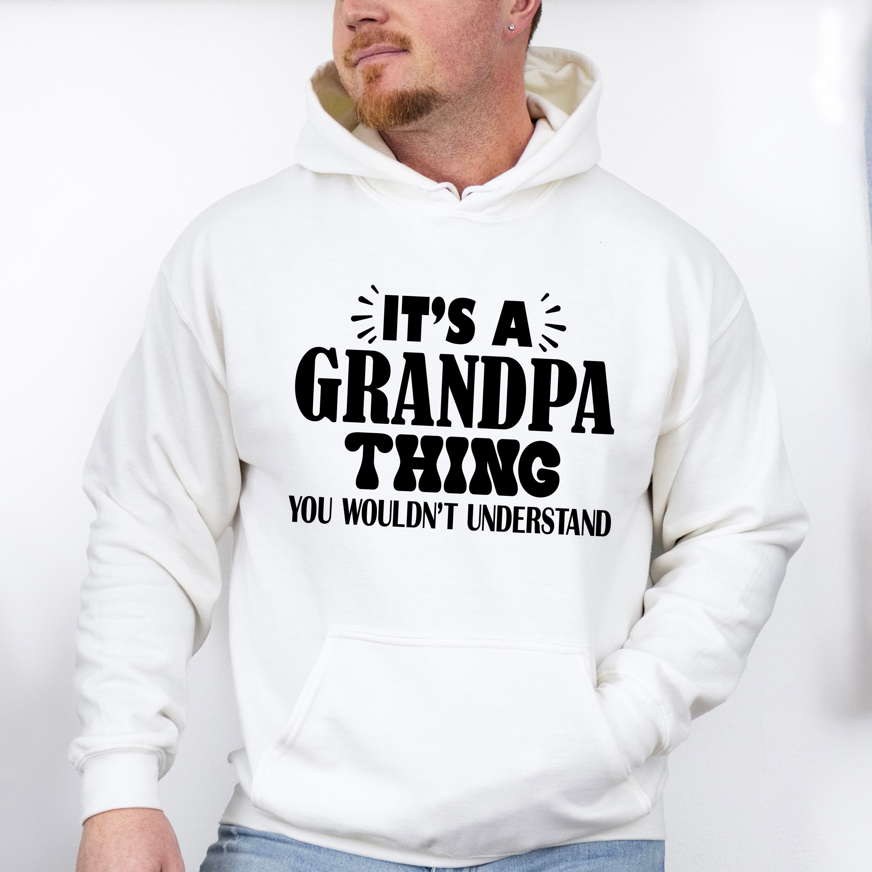 It's A Grandpa Thing - Grandpa Unisex Crewneck T-Shirt Sweatshirt Hoodie