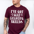 Mad Grandpa Skills - Grandpa Unisex Crewneck T-Shirt Sweatshirt Hoodie