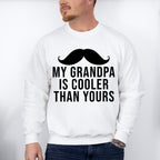 Cooler Than Yours - Grandpa Unisex Crewneck T-Shirt Sweatshirt Hoodie