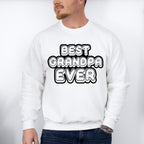 Best Grandpa Ever - Grandpa Unisex Crewneck T-Shirt Sweatshirt Hoodie