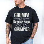 Grumpa Only Grumpier - Grandpa Unisex Crewneck T-Shirt Sweatshirt Hoodie