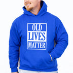 Old Lives Matter - Grandpa Unisex Crewneck T-Shirt Sweatshirt Hoodie