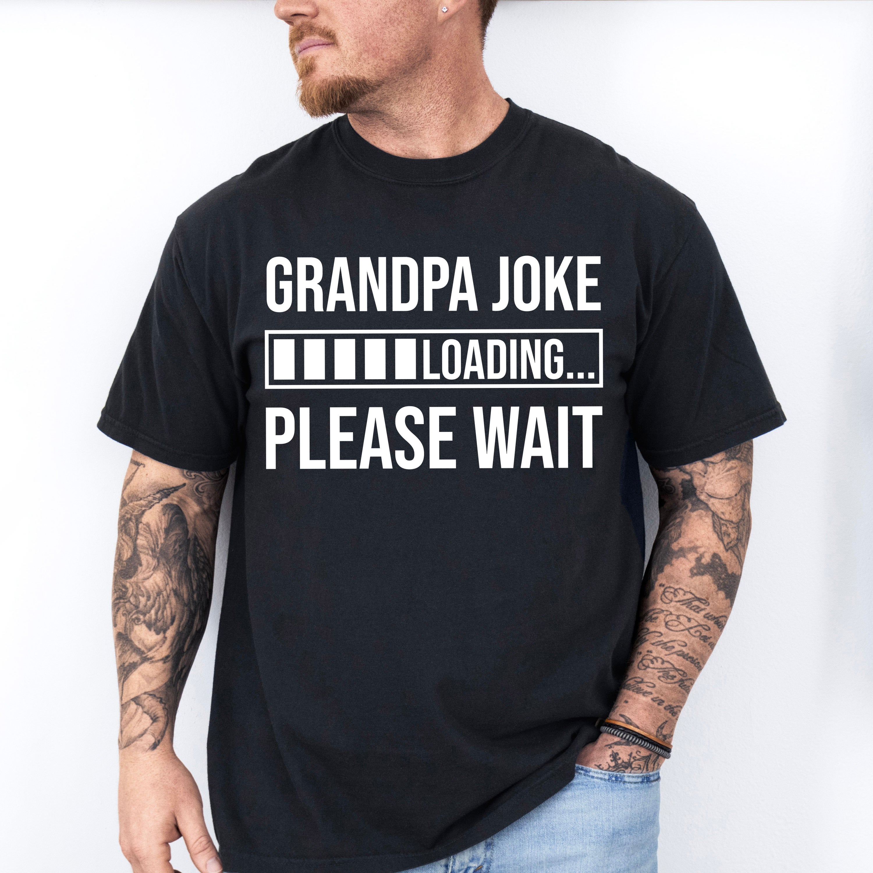 Grandpa Joke Loading - Grandpa Unisex Crewneck T-Shirt Sweatshirt Hoodie