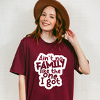 Ain't No Family Like I Got - Family Reunion Unisex Crewneck T-Shirt Sweatshirt Hoodie