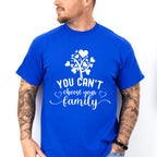 You Can't Choose Your Family - Family Reunion Unisex Crewneck T-Shirt Sweatshirt Hoodie
