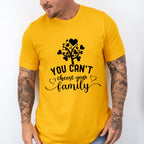 You Can't Choose Your Family - Family Reunion Unisex Crewneck T-Shirt Sweatshirt Hoodie