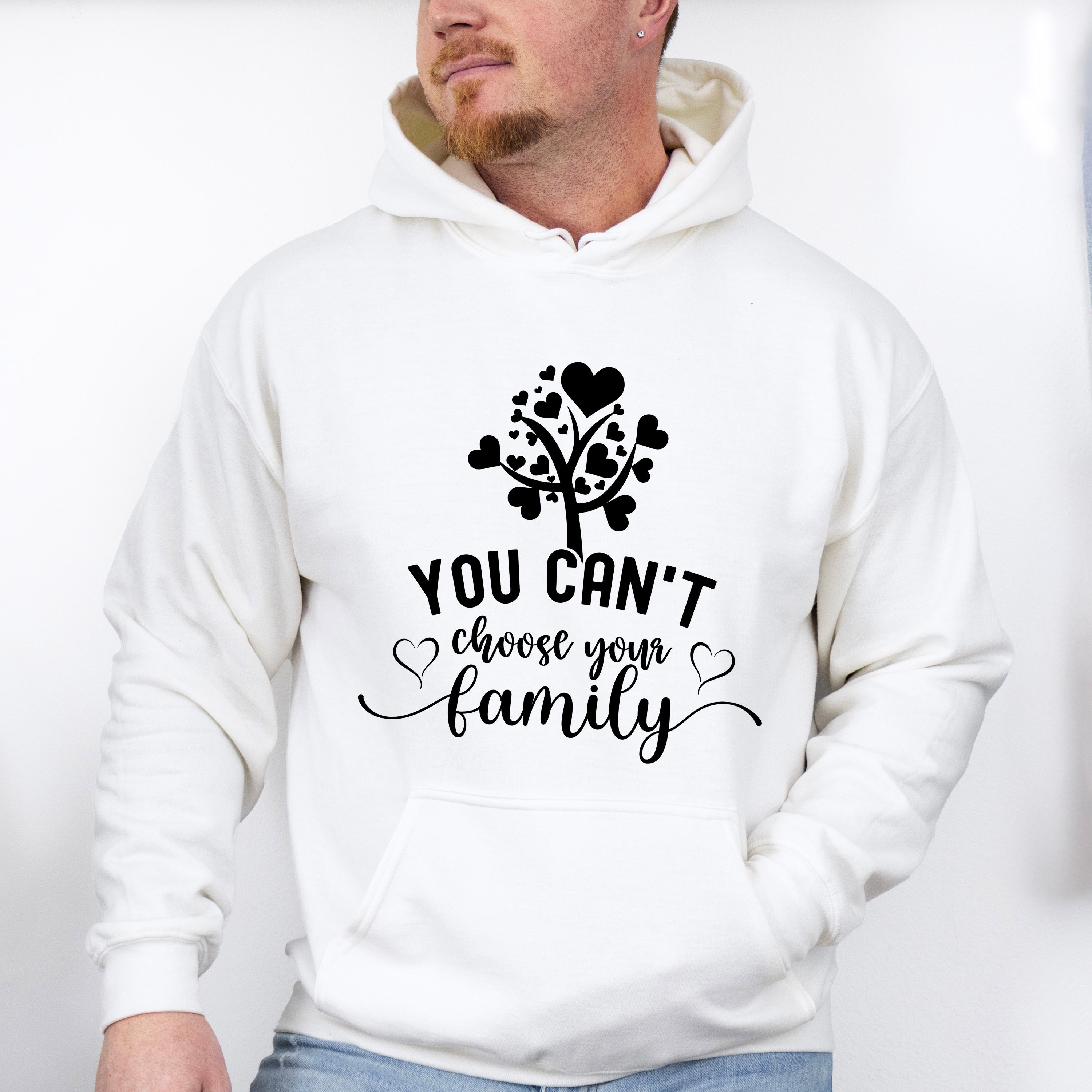 You Can't Choose Your Family - Family Reunion Unisex Crewneck T-Shirt Sweatshirt Hoodie