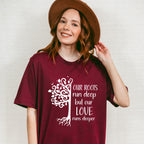 Our Love Runs Deeper - Family Reunion Unisex Crewneck T-Shirt Sweatshirt Hoodie