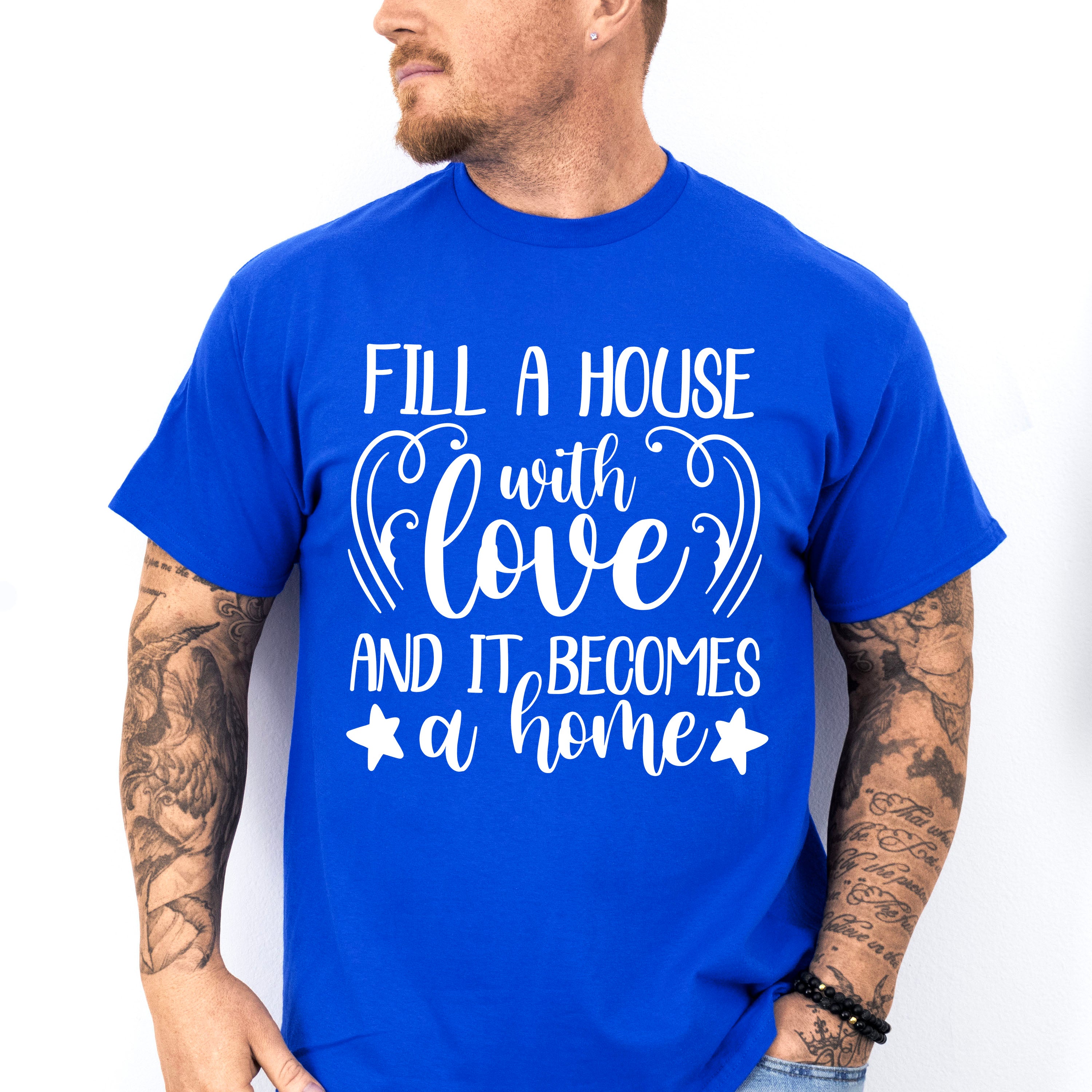 Fill A House With Love - Family Reunion Unisex Crewneck T-Shirt Sweatshirt Hoodie