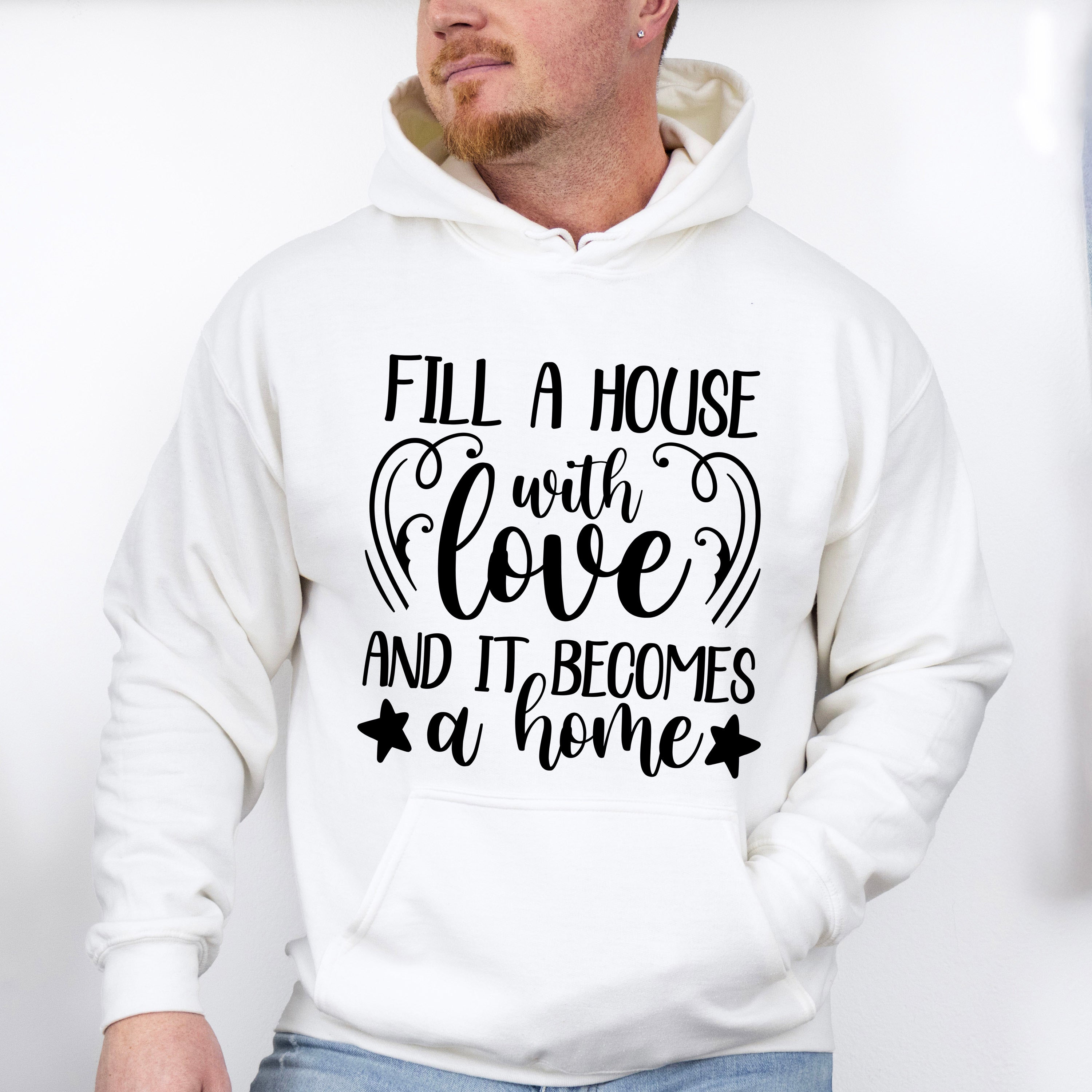 Fill A House With Love - Family Reunion Unisex Crewneck T-Shirt Sweatshirt Hoodie