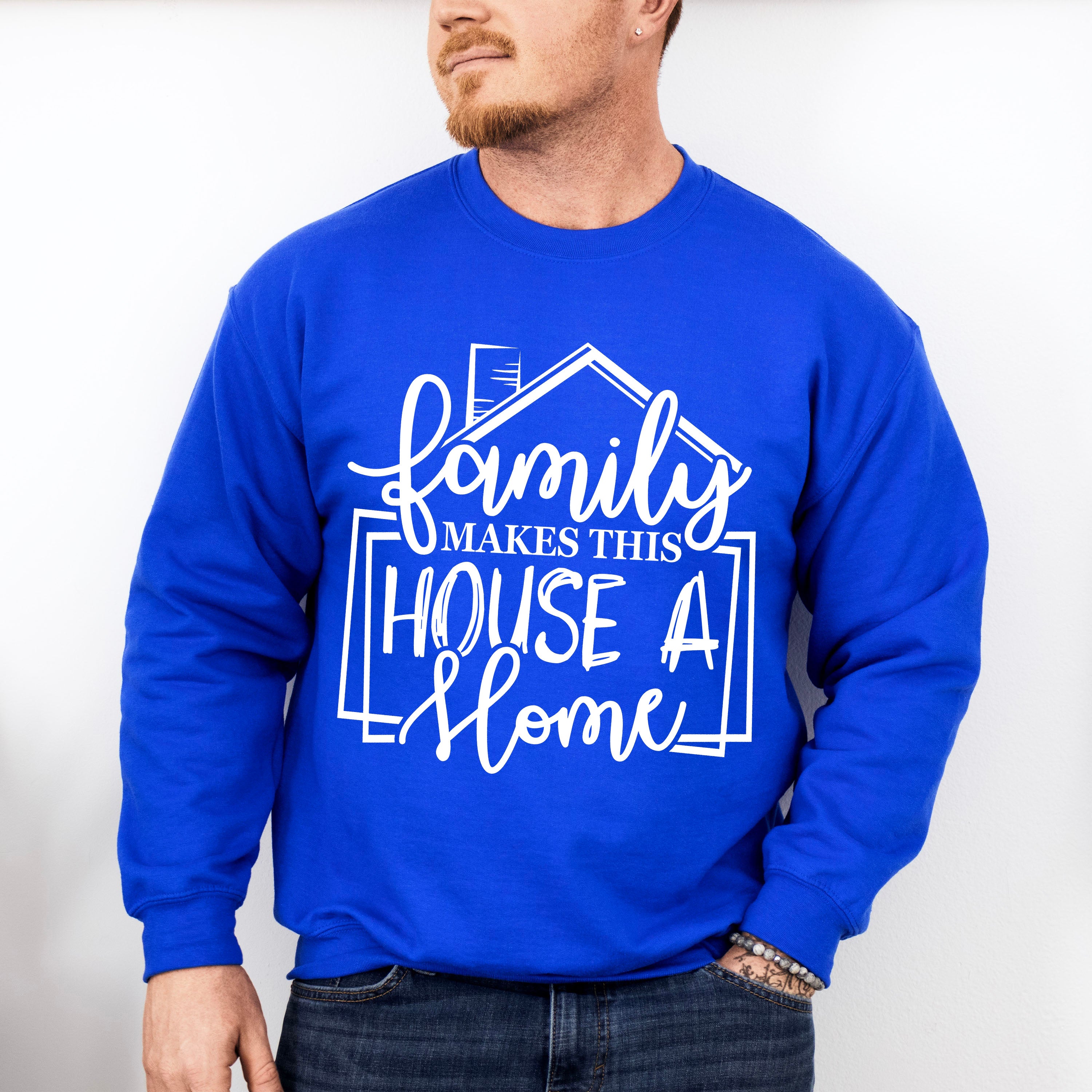 Family Makes This House - Family Reunion Unisex Crewneck T-Shirt Sweatshirt Hoodie