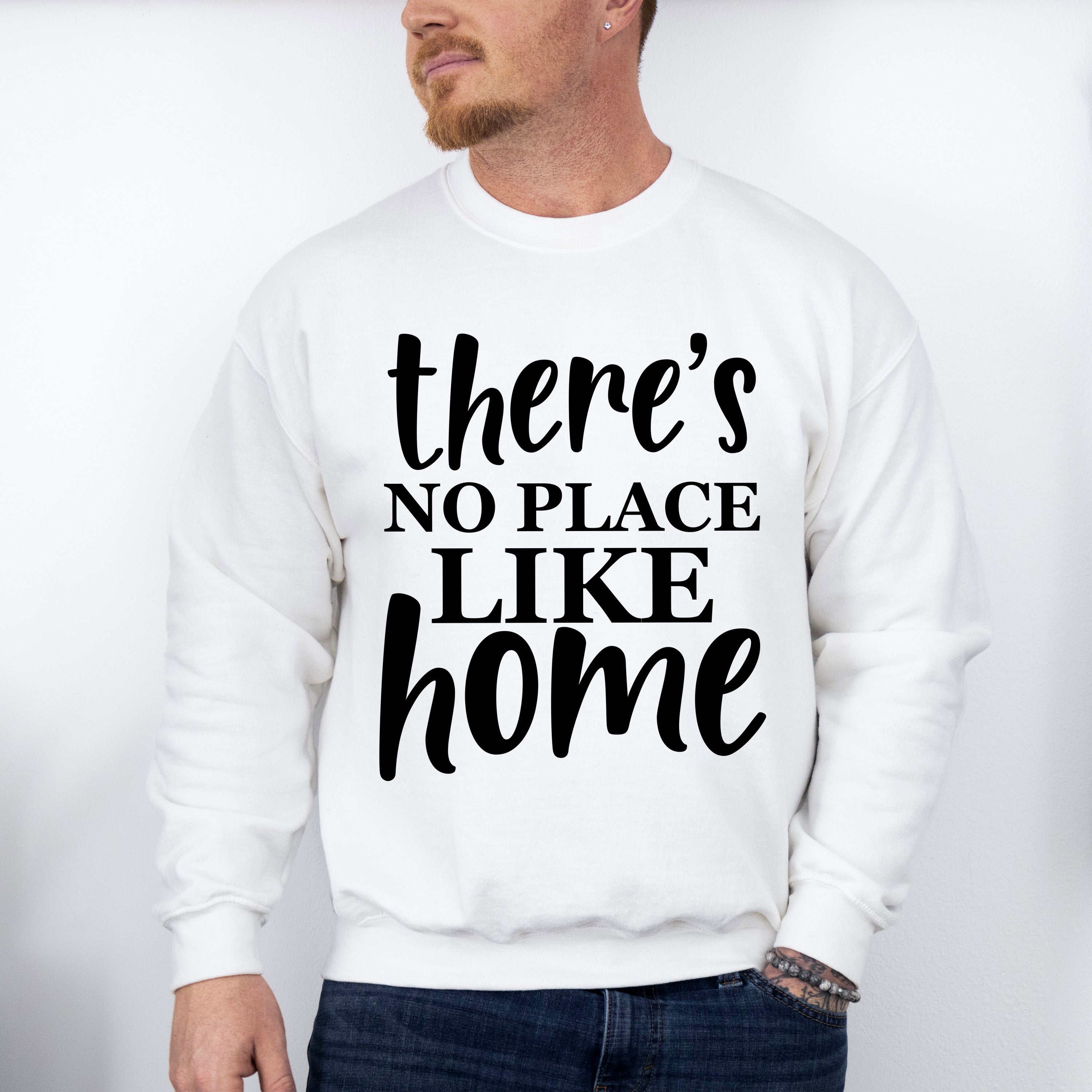 There's No Place Like Home - Family Reunion Unisex Crewneck T-Shirt Sweatshirt Hoodie