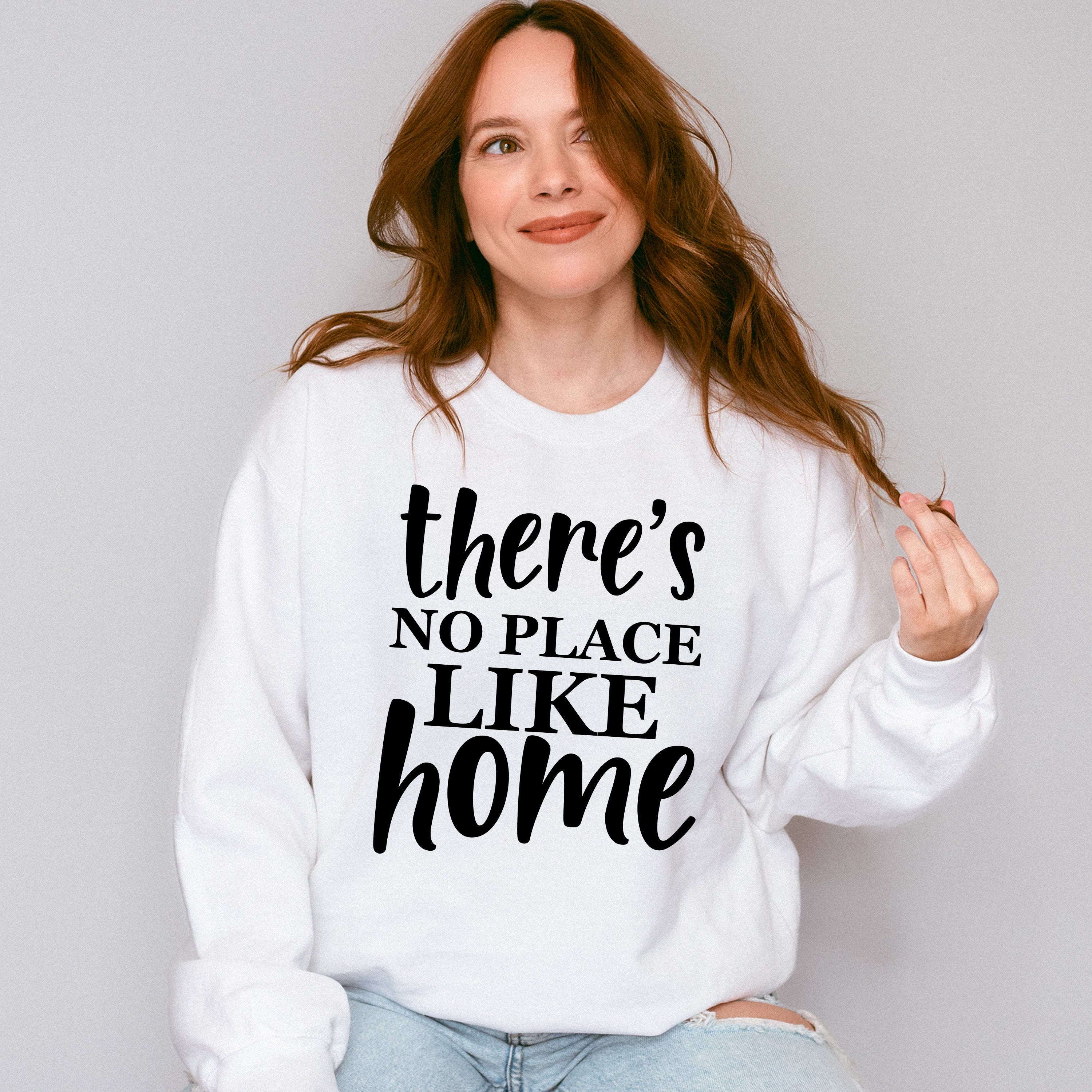 There's No Place Like Home - Family Reunion Unisex Crewneck T-Shirt Sweatshirt Hoodie