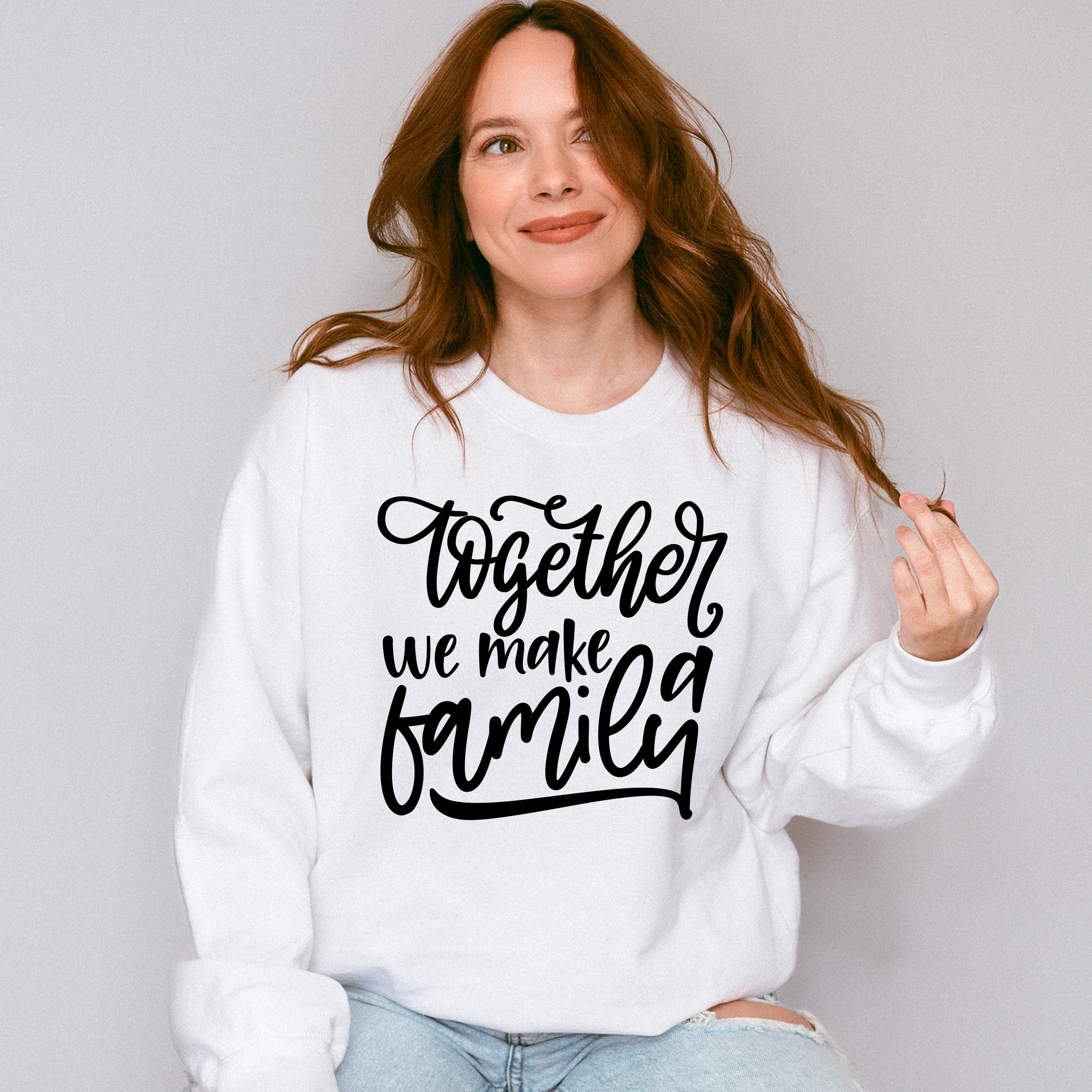 Together We Make A Family - Family Reunion Unisex Crewneck T-Shirt Sweatshirt Hoodie