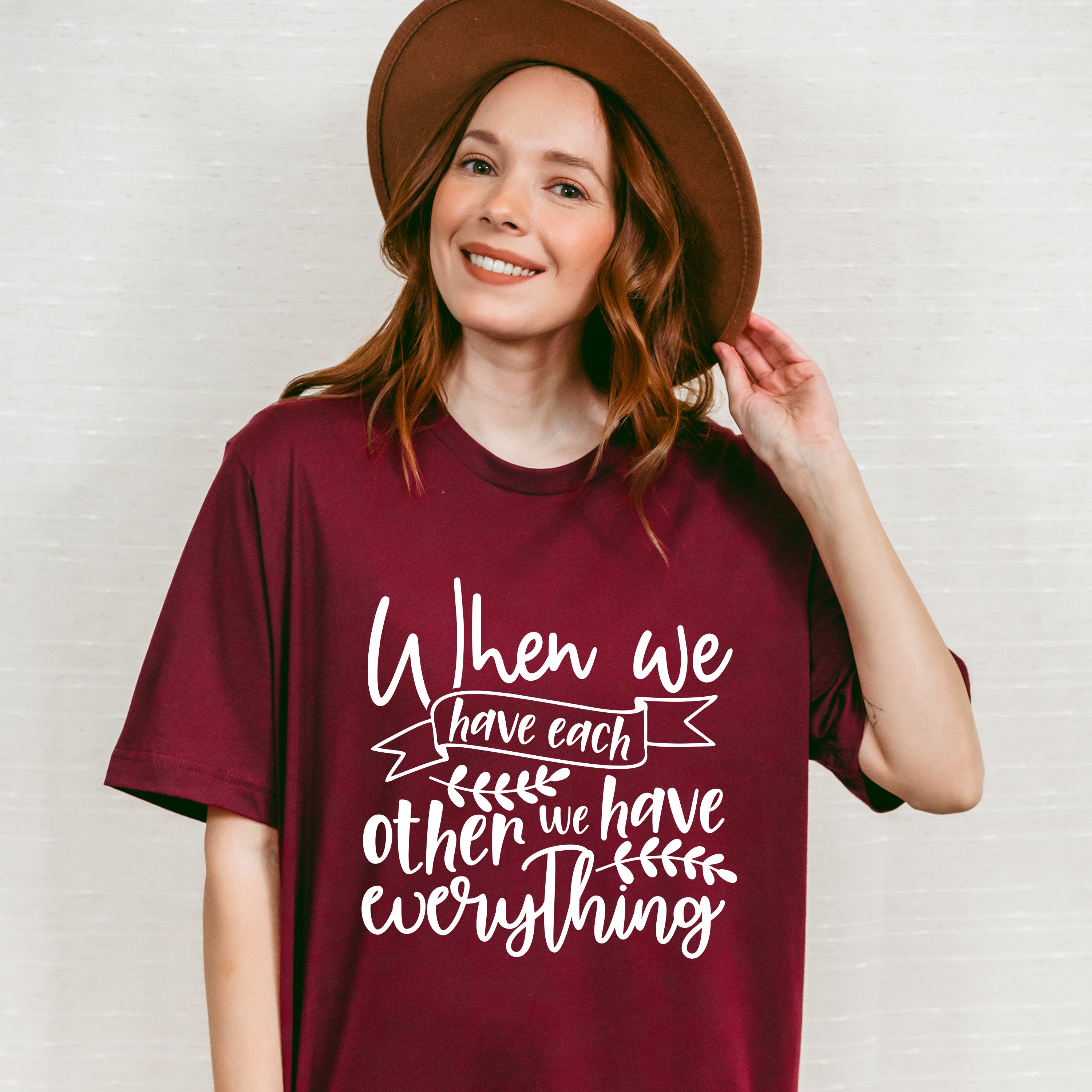 We Have Everything - Family Reunion Unisex Crewneck T-Shirt Sweatshirt Hoodie