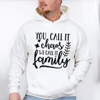 We Call It Family - Family Reunion Unisex Crewneck T-Shirt Sweatshirt Hoodie