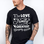 Life's Greatest Blessing - Family Reunion Unisex Crewneck T-Shirt Sweatshirt Hoodie