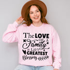 Life's Greatest Blessing - Family Reunion Unisex Crewneck T-Shirt Sweatshirt Hoodie