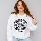 We Call It Family - Family Reunion Unisex Crewneck T-Shirt Sweatshirt Hoodie
