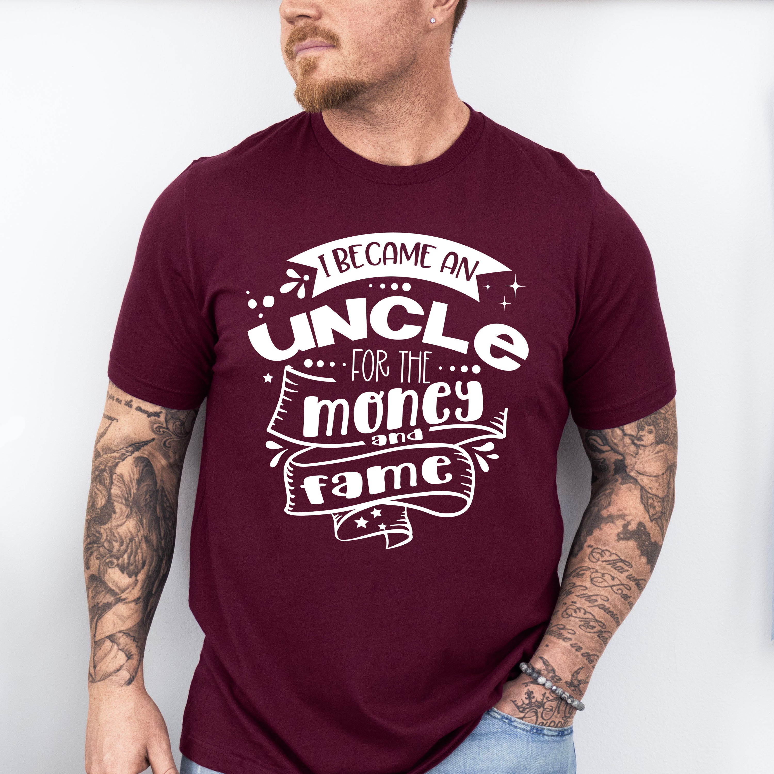 For The Money And Fame - Uncle Unisex Crewneck T-Shirt Sweatshirt Hoodie