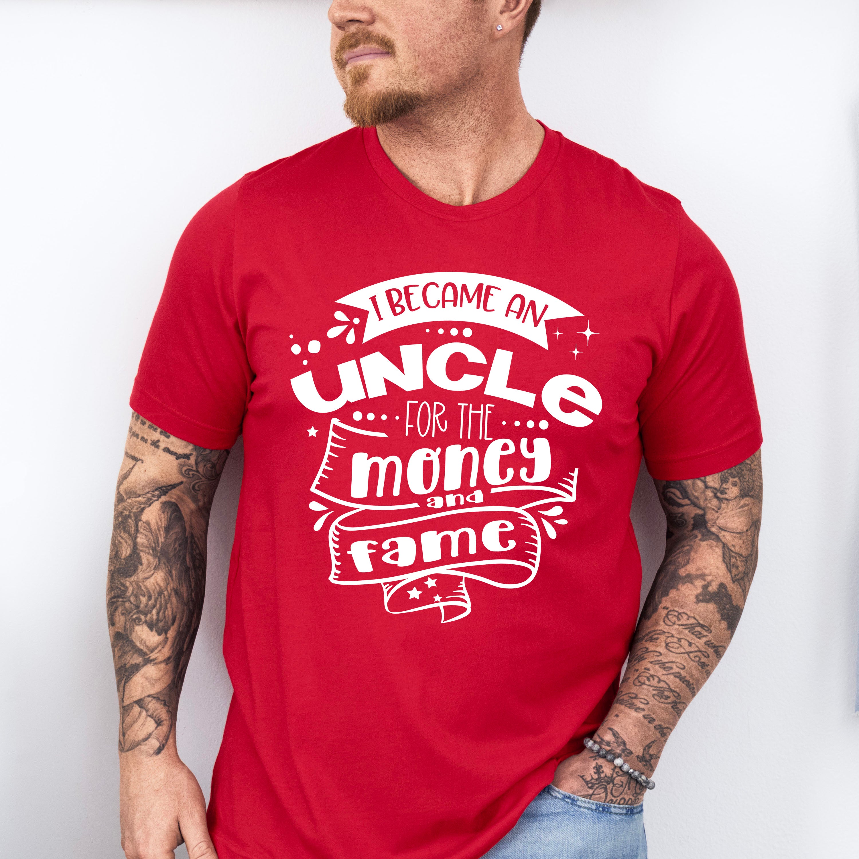 For The Money And Fame - Uncle Unisex Crewneck T-Shirt Sweatshirt Hoodie