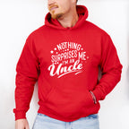 Nothing Surprises Me - Uncle Unisex Crewneck T-Shirt Sweatshirt Hoodie