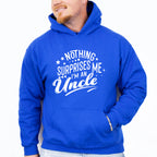 Nothing Surprises Me - Uncle Unisex Crewneck T-Shirt Sweatshirt Hoodie