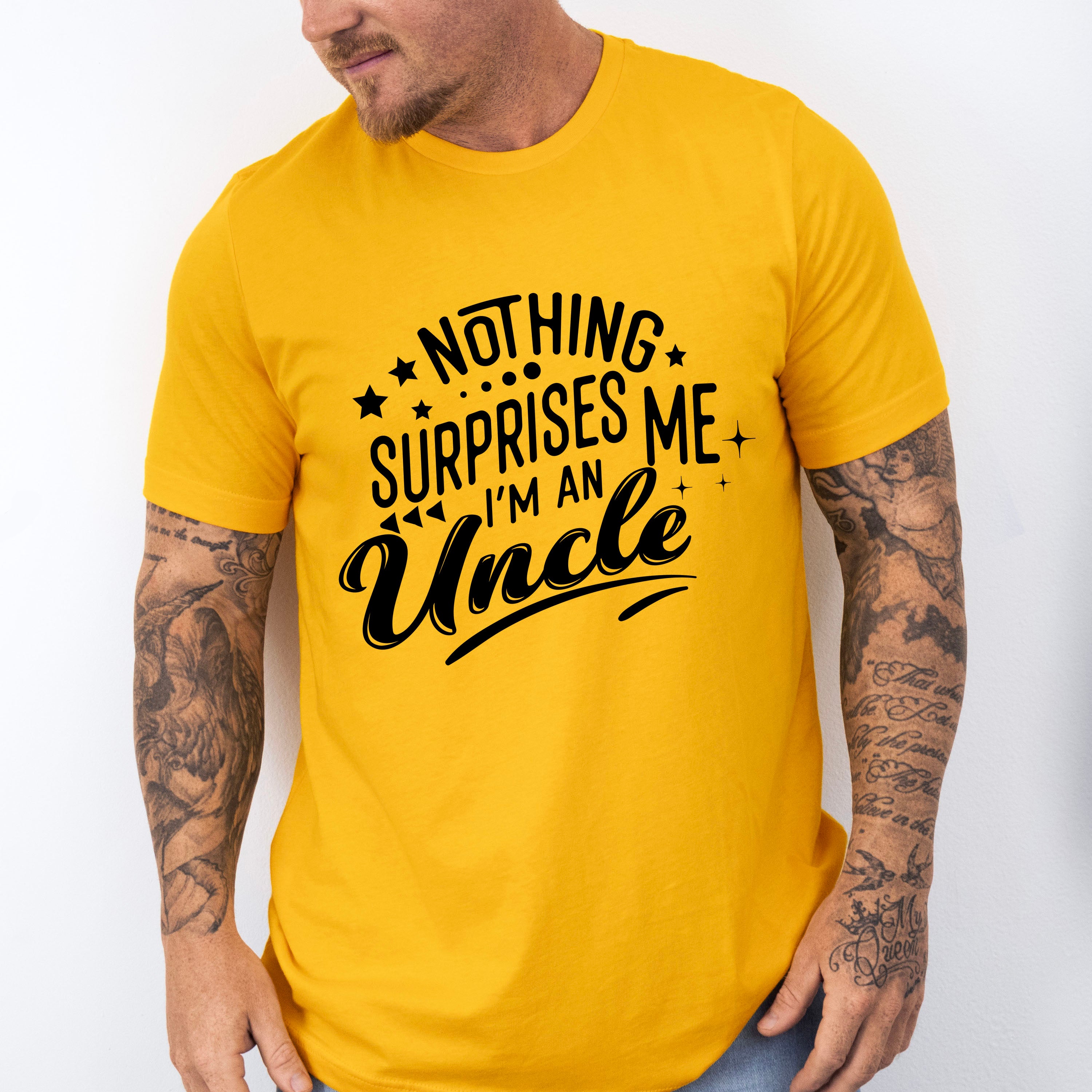 Nothing Surprises Me - Uncle Unisex Crewneck T-Shirt Sweatshirt Hoodie