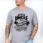 I Solve Problems - Uncle Unisex Crewneck T-Shirt Sweatshirt Hoodie