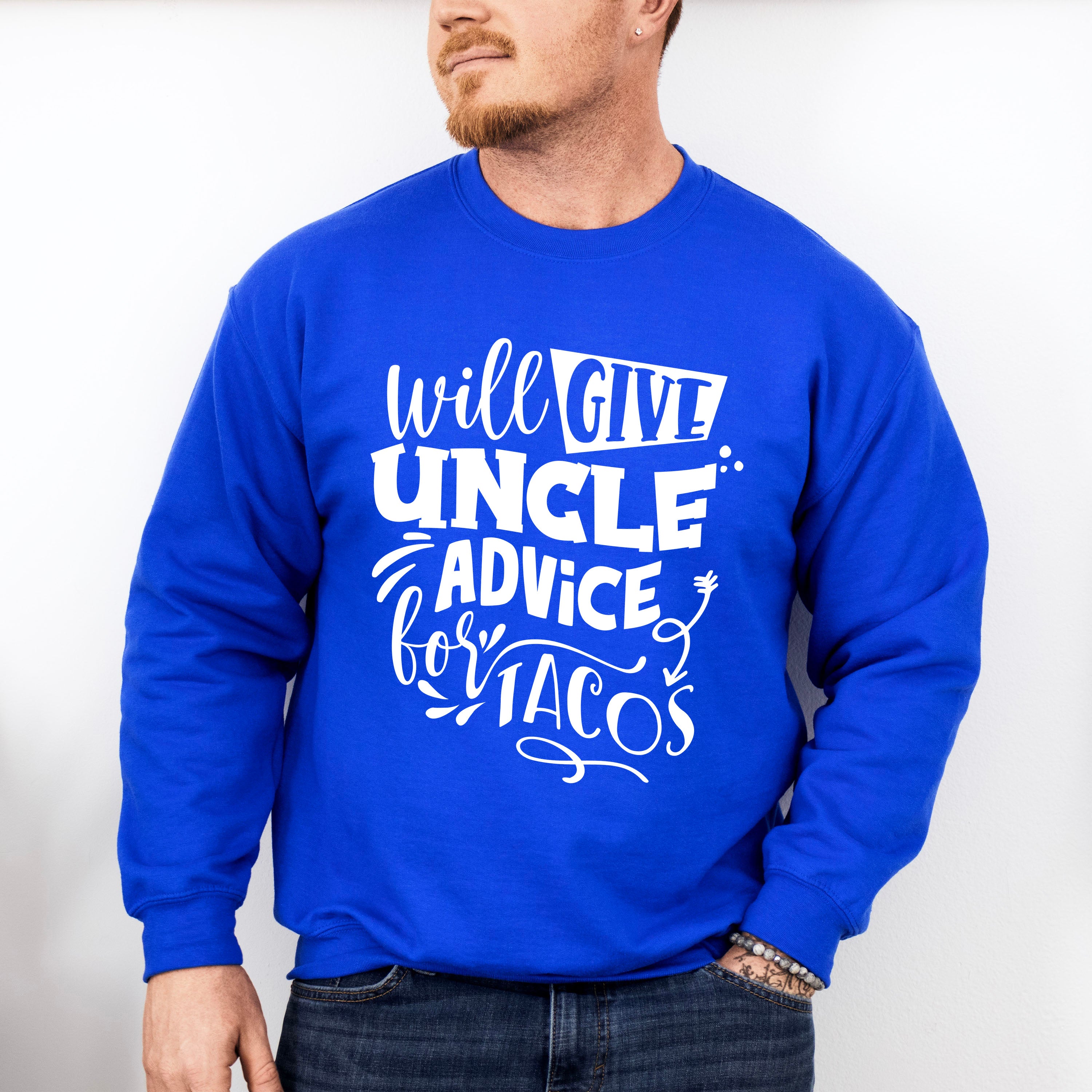 Uncle Advice For Tacos - Uncle Unisex Crewneck T-Shirt Sweatshirt Hoodie