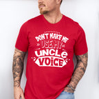My Uncle Voice - Uncle Unisex Crewneck T-Shirt Sweatshirt Hoodie