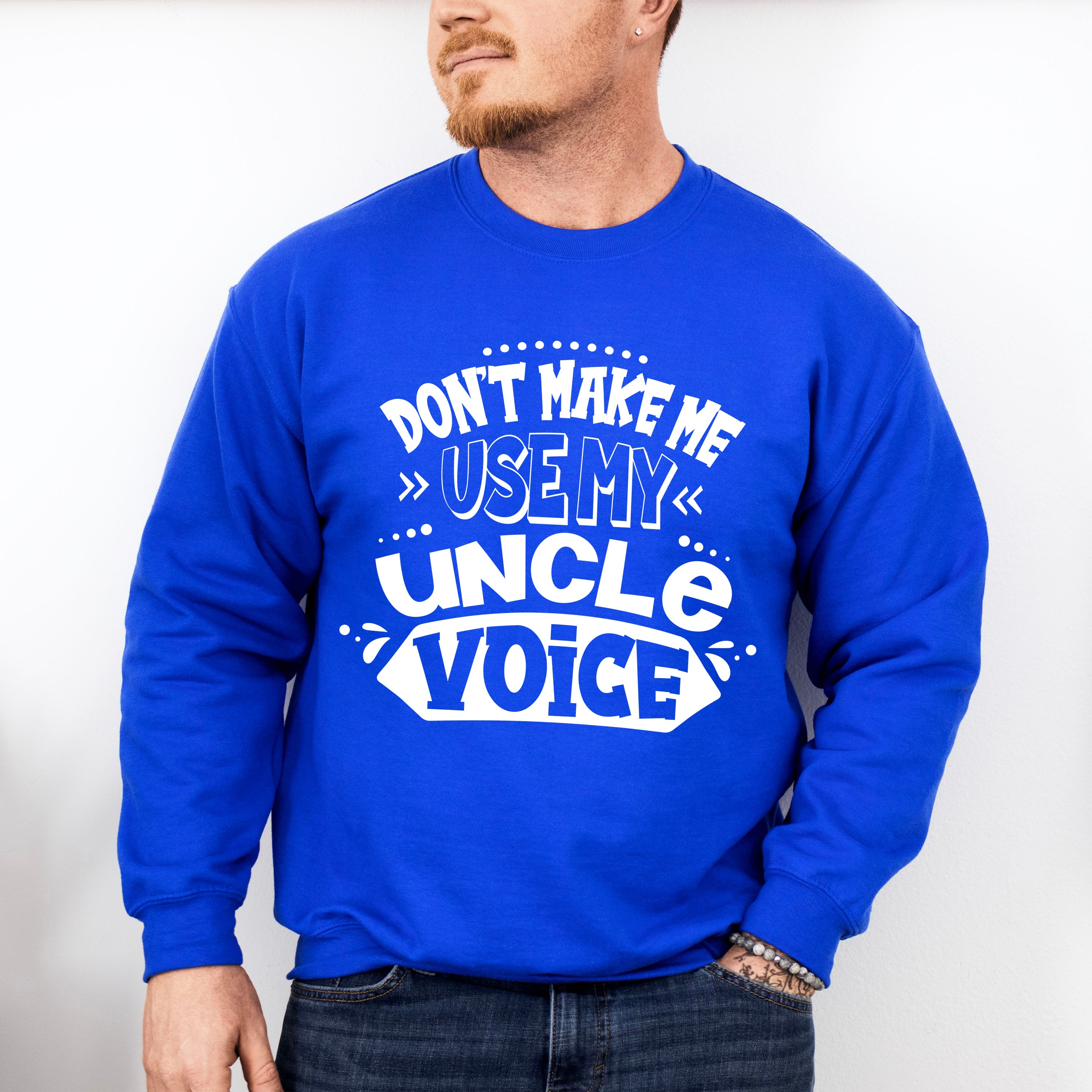 My Uncle Voice - Uncle Unisex Crewneck T-Shirt Sweatshirt Hoodie