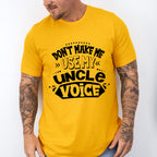 My Uncle Voice - Uncle Unisex Crewneck T-Shirt Sweatshirt Hoodie