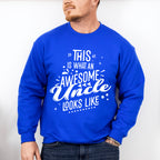 Awesome Uncle Looks Like Design - Uncle Unisex Crewneck T-Shirt Sweatshirt Hoodie