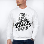 Awesome Uncle Looks Like Design - Uncle Unisex Crewneck T-Shirt Sweatshirt Hoodie