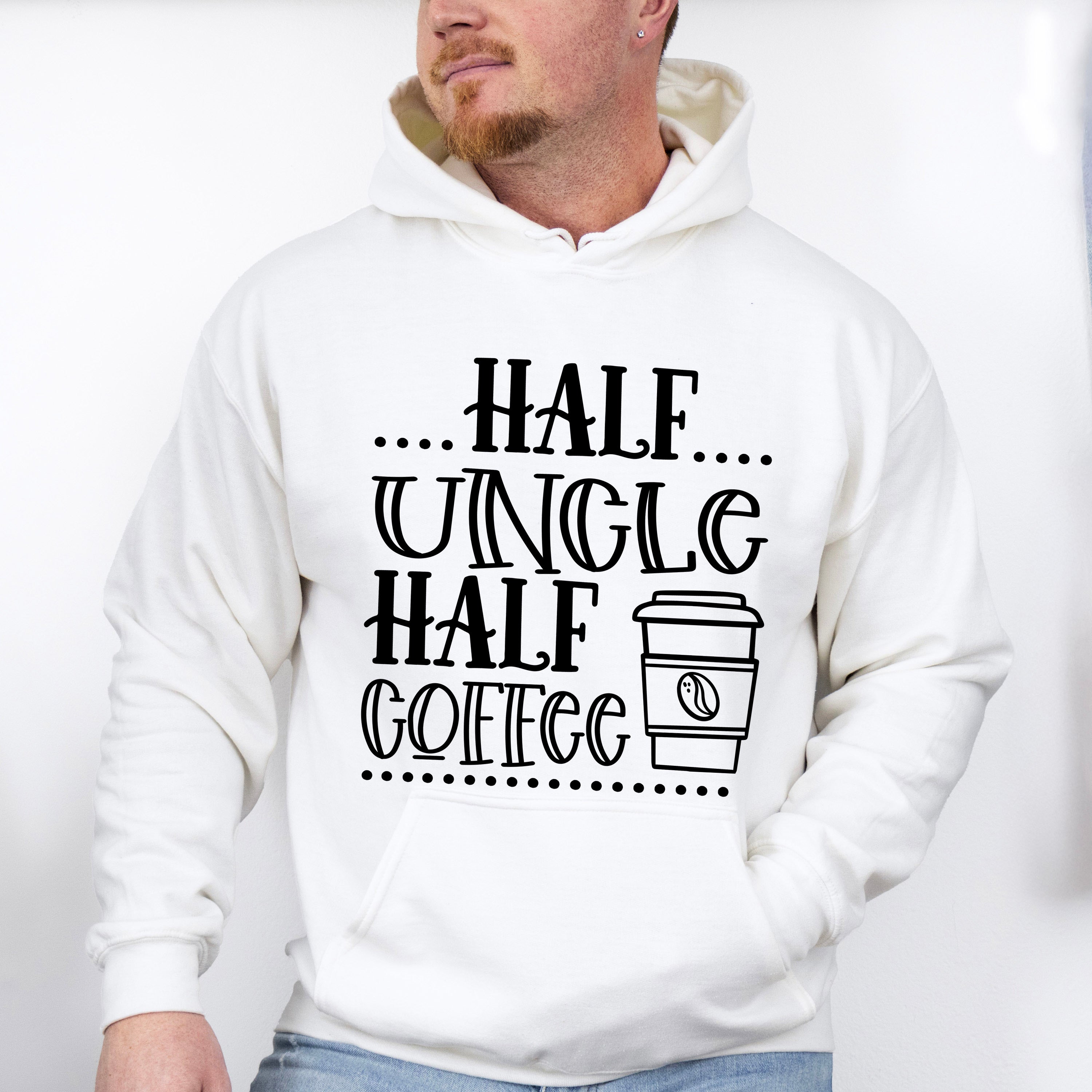 Half Uncle Half Coffee - Uncle Unisex Crewneck T-Shirt Sweatshirt Hoodie