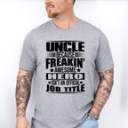Awesome Hero - Uncle Unisex Crewneck T-Shirt Sweatshirt Hoodie