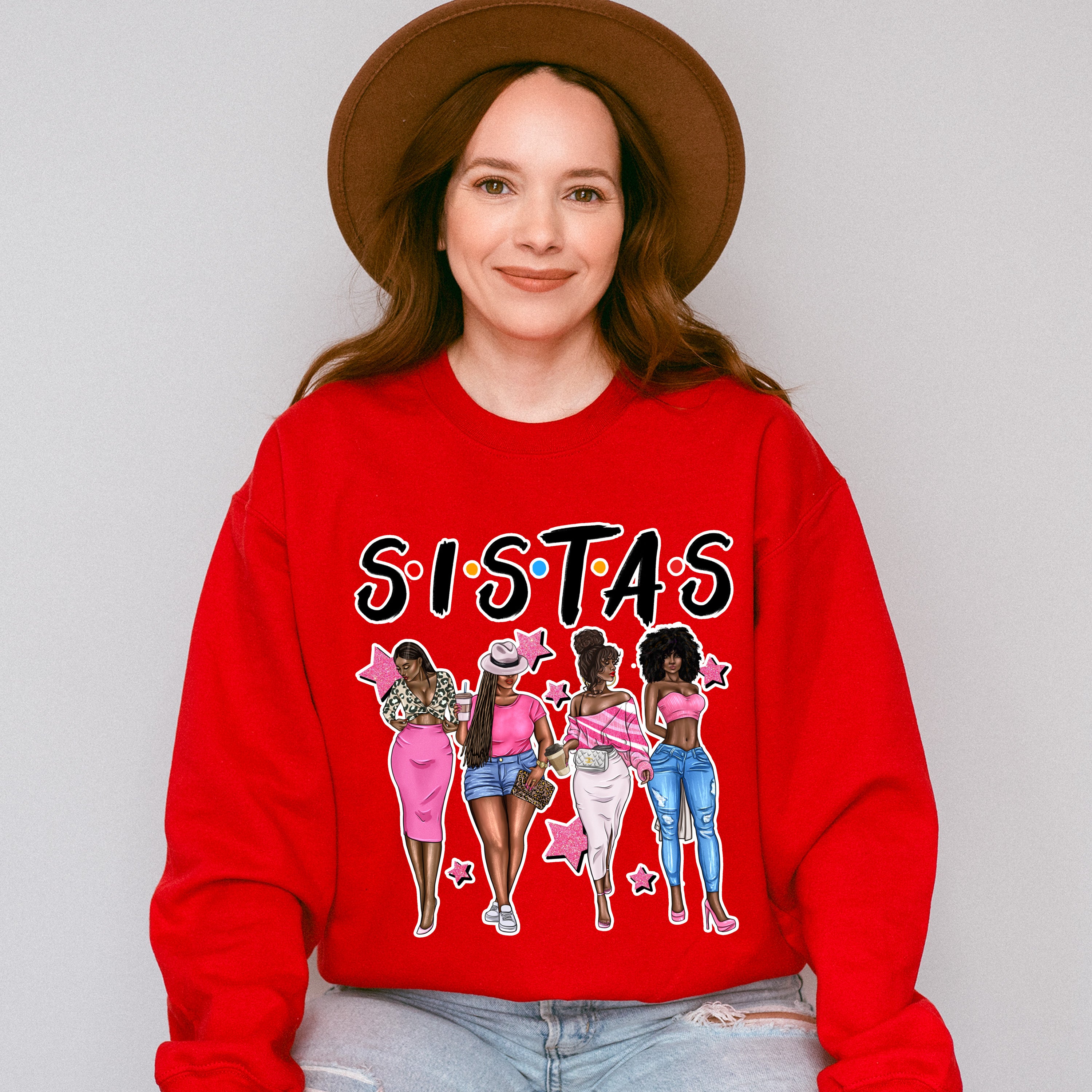 Sistas - Sister Unisex Crewneck T-Shirt Sweatshirt Hoodie