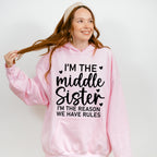 I'm The Reason We Have Rules - Sister Unisex Crewneck T-Shirt Sweatshirt Hoodie