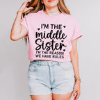 I'm The Reason We Have Rules - Sister Unisex Crewneck T-Shirt Sweatshirt Hoodie