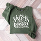 Sisters Are The Best Friends - Sister Unisex Crewneck T-Shirt Sweatshirt Hoodie