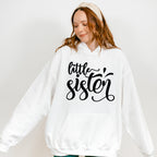 Little Sister Cursive Design - Sister Unisex Crewneck T-Shirt Sweatshirt Hoodie