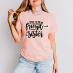 No Greater Friend - Sister Unisex Crewneck T-Shirt Sweatshirt Hoodie