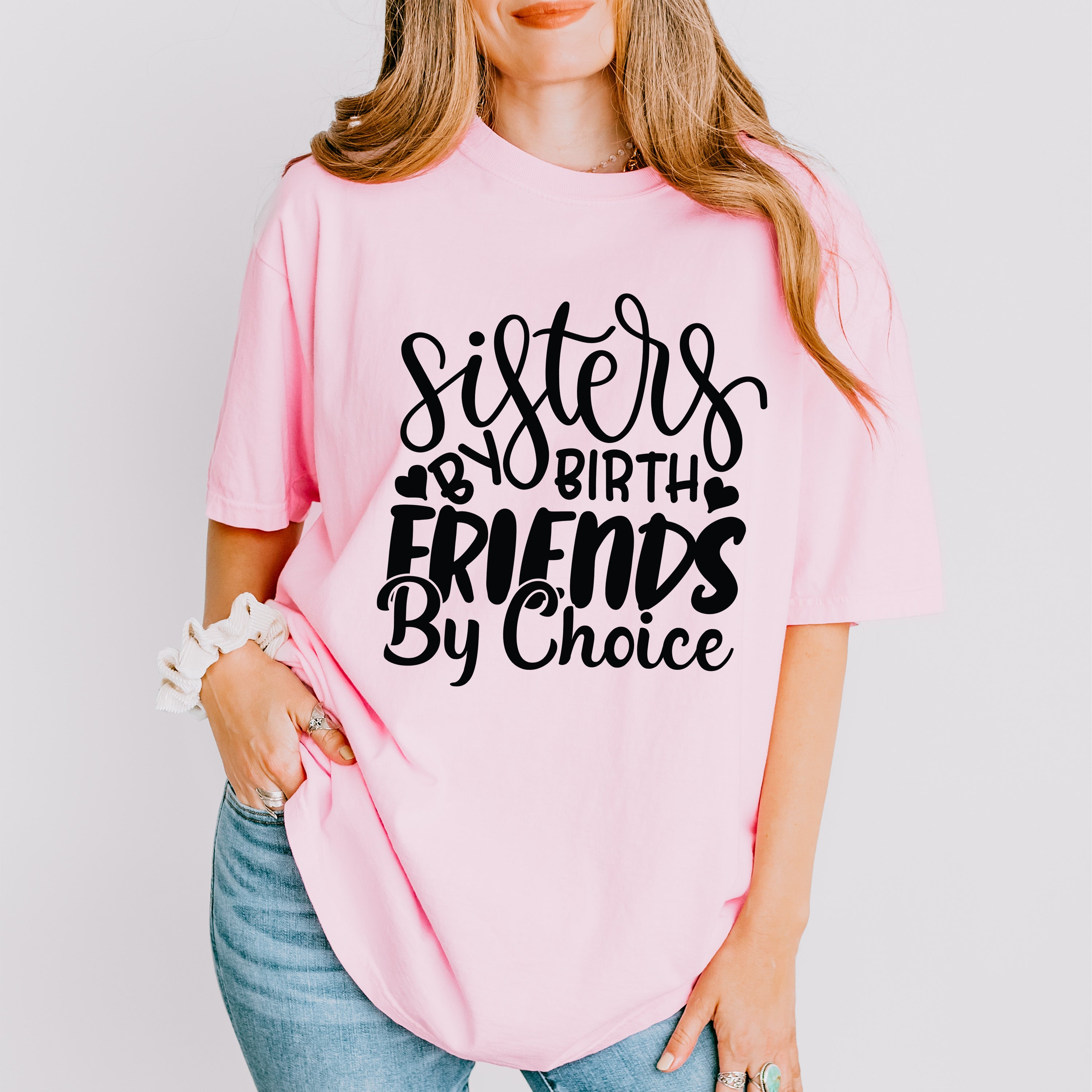 Sisters By Birth - Sister Unisex Crewneck T-Shirt Sweatshirt Hoodie