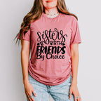 Sisters By Birth - Sister Unisex Crewneck T-Shirt Sweatshirt Hoodie